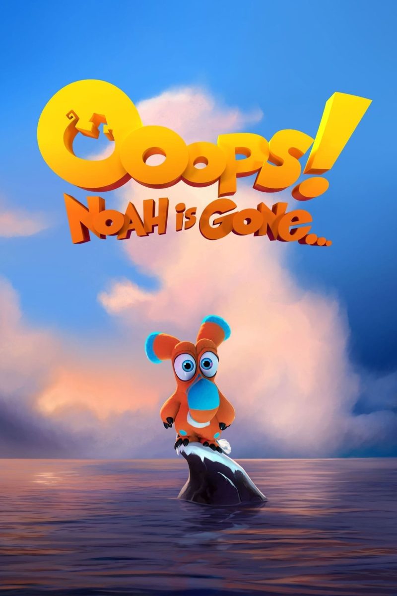 Ooops! Noah Is Gone… (2015) ก๊วนซ่าป่วนวันสิ้นโลก
