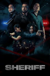 Sheriff (2024) มือปราบเจ้าพ่อเถื่อน