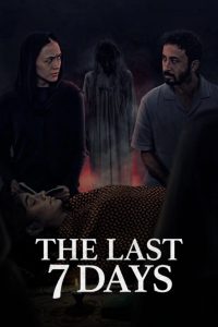 The Last 7 Days (2025)