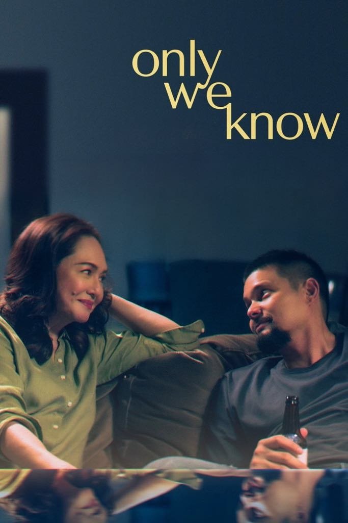 Only We Know (2025) มีเพียงสองเราที่รู้