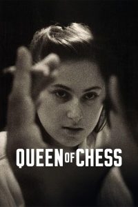 Queen of Chess (2026) ราชินีหมากรุก
