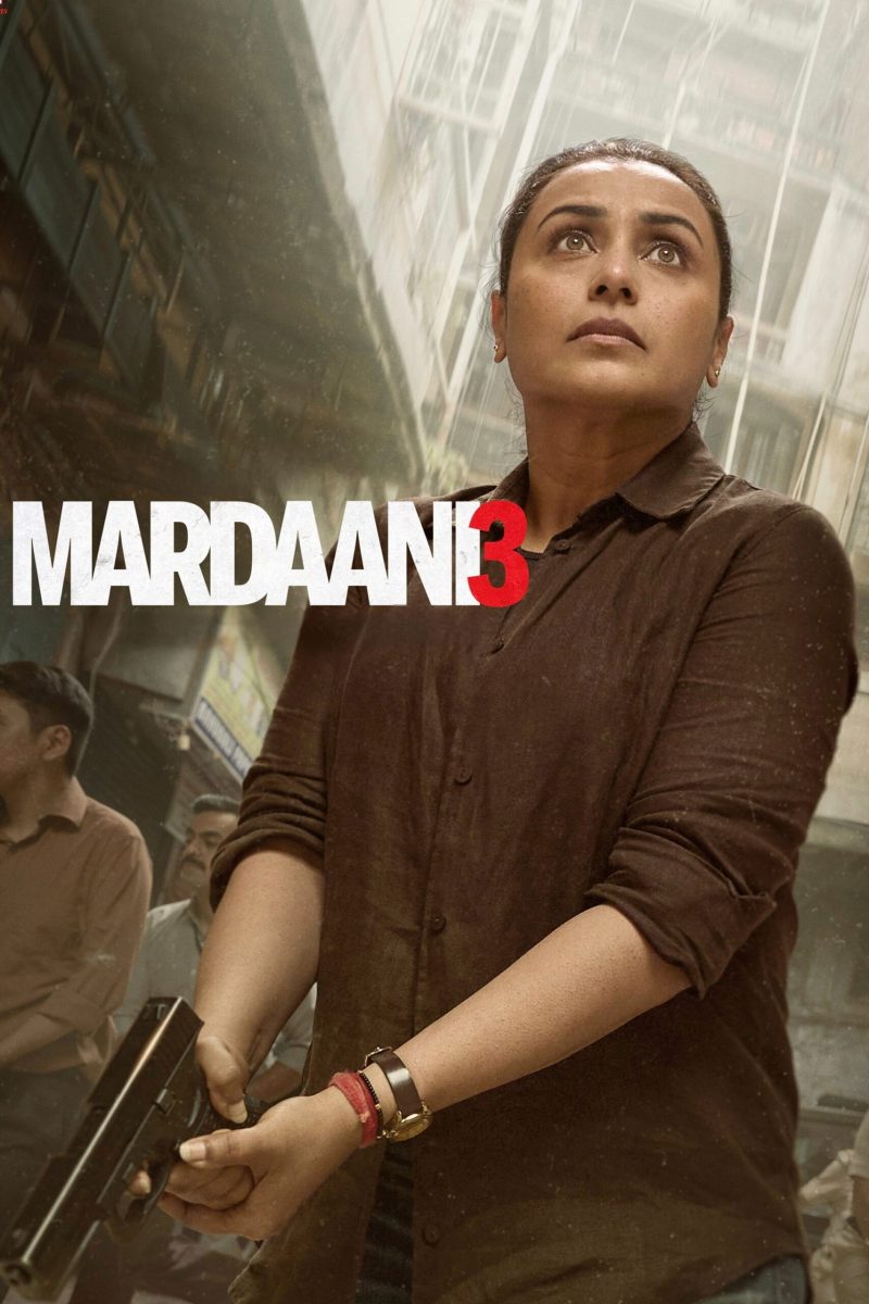Mardaani 3 (2026) หญิงเหล็กล่าทมิฬ 3