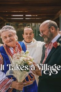 It Takes a Village (2026) หมู่เฮารวมใจ