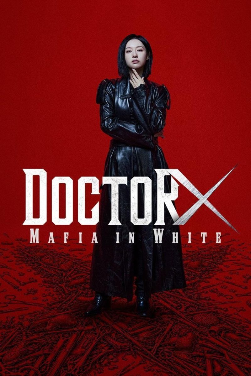 Doctor X: Mafia in White (2026) ด็อกเตอร์เอ็กซ์